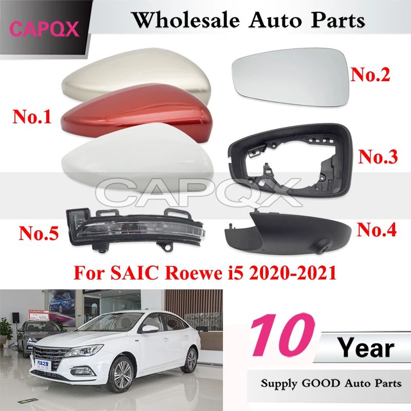 

CAPQX For SAIC Roewe i5 2020 2021 Rearview Mirror Cover Lid Turn Signal Light Mirror Glass Lens Frame Mirror Lower Shell