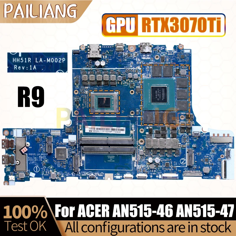 

Материнская плата для ноутбука ACER AN515-46 AN515-47 LA-M002P R9-00560 RTX3070TI 8G GN20-E6-A1 NBQGL11003, полный тест