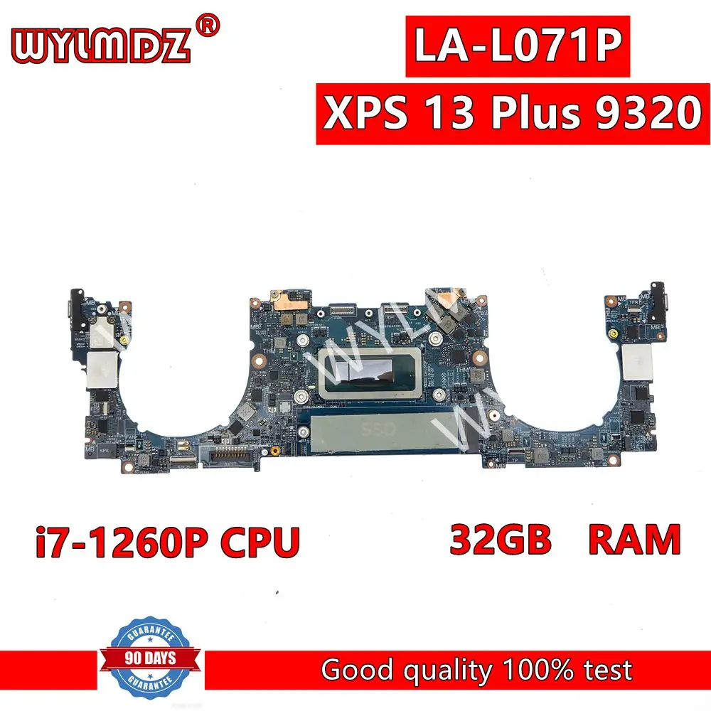 

LA-L071P i7-1260P CPU 32GB RAM Laptop Motherboard For Dell XPS 13 Plus 9320 Mainboard CN 0CW9KM CW9KM Test OK