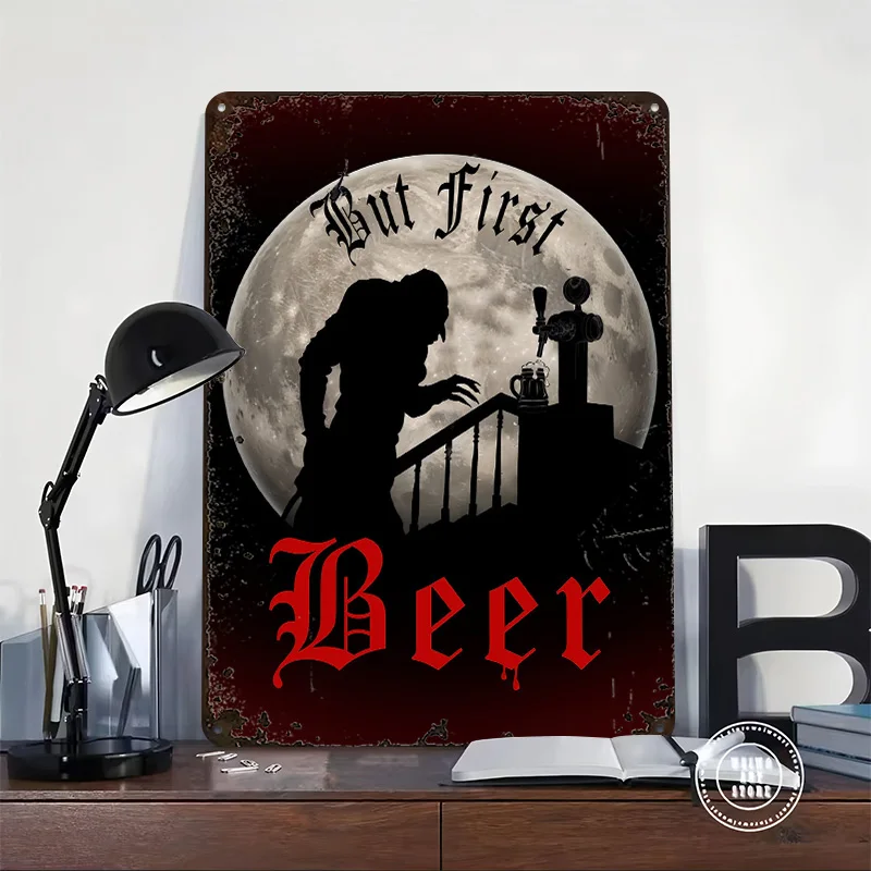 But First Beer - Funny Vampire Printed Poster Customized Retro Wall Art Vintage Metal Tin Signs for Gaming Room Decoration Cozy