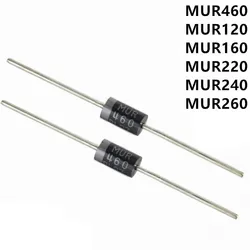20pcs MUR120 MUR160 MUR260 MUR420 MUR460 MUR480 MUR1100 MUR2100 MUR4100 Fast Recovery Diode