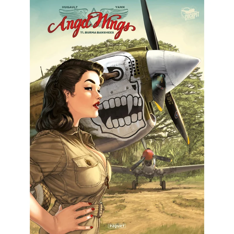 

Angel Wings Burma Banshees Tome 1 YannRomain Hugault Paquet Eds 9782888906650 Book