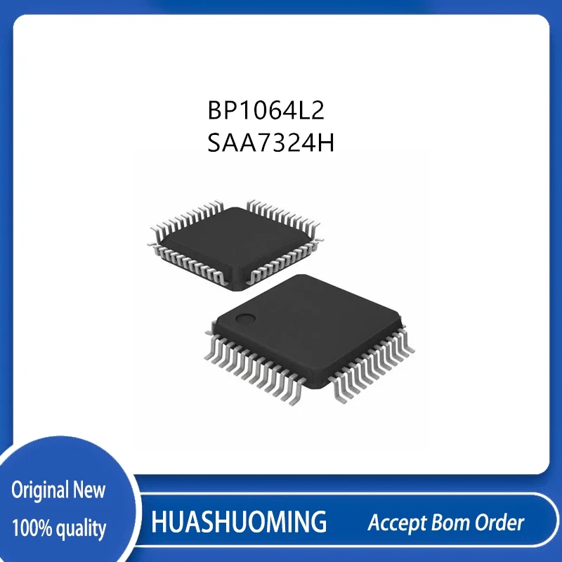2 قطعة/الوحدة BP1064L2 BP1064 SAA7324H SAA7324 QFP64