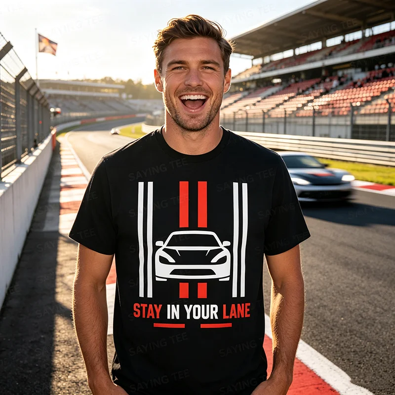 Funny Quote Road Trip Driving Mindset Stay in Your Lane T-Shirt Y2k Personal Growth Motivation Graphic Saying Tee Inspirational