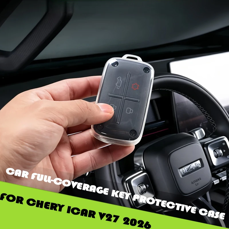 Car Full-Coverage Key Protective Case Fit for Chery ICAR V27 2026 Modified Bluetooth Key Transparent Protective Case Accessories
