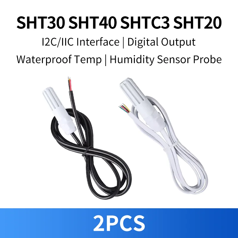 2PCS SHT30 SHT40 SHTC3 SHT20 Digital I2C Humidity Temperature Sensor Probe - Waterproof & Anti-Condensation