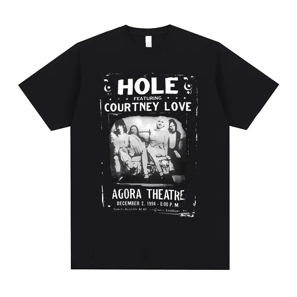 Limited Alternative Grunge Rock Band Hole Featuring Courteny Love Agora Theatre T Shirt Men Women 90s Vintage Oversized T-shirts