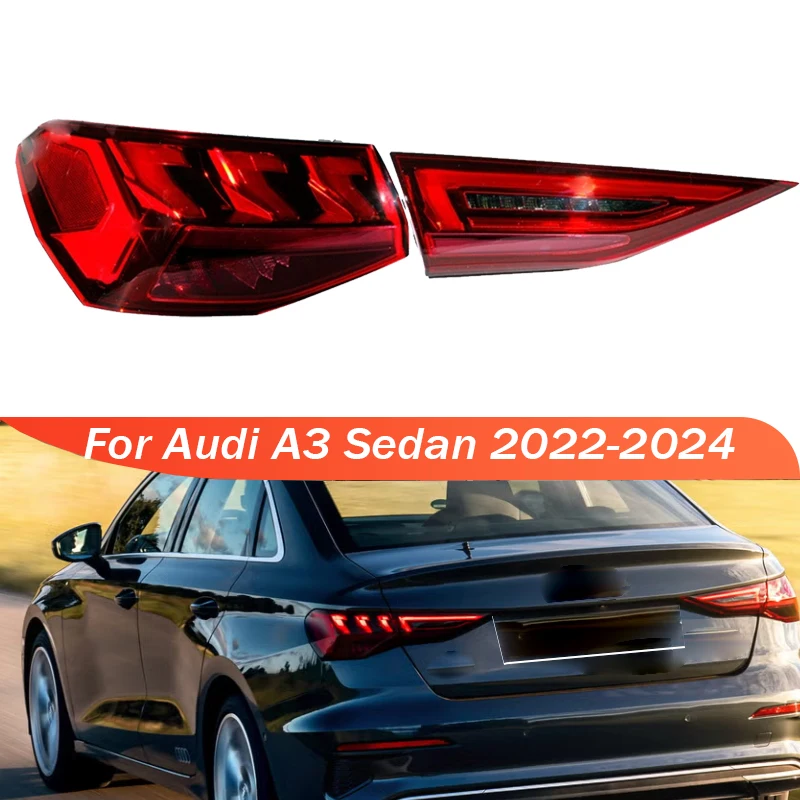 

For Audi A3 Sedan 2022 2023 2024 LED Rear Tail Light Assembly Turn Signal Lamp Warning Headlight Tail Light 8Y0945307 8Y0945308