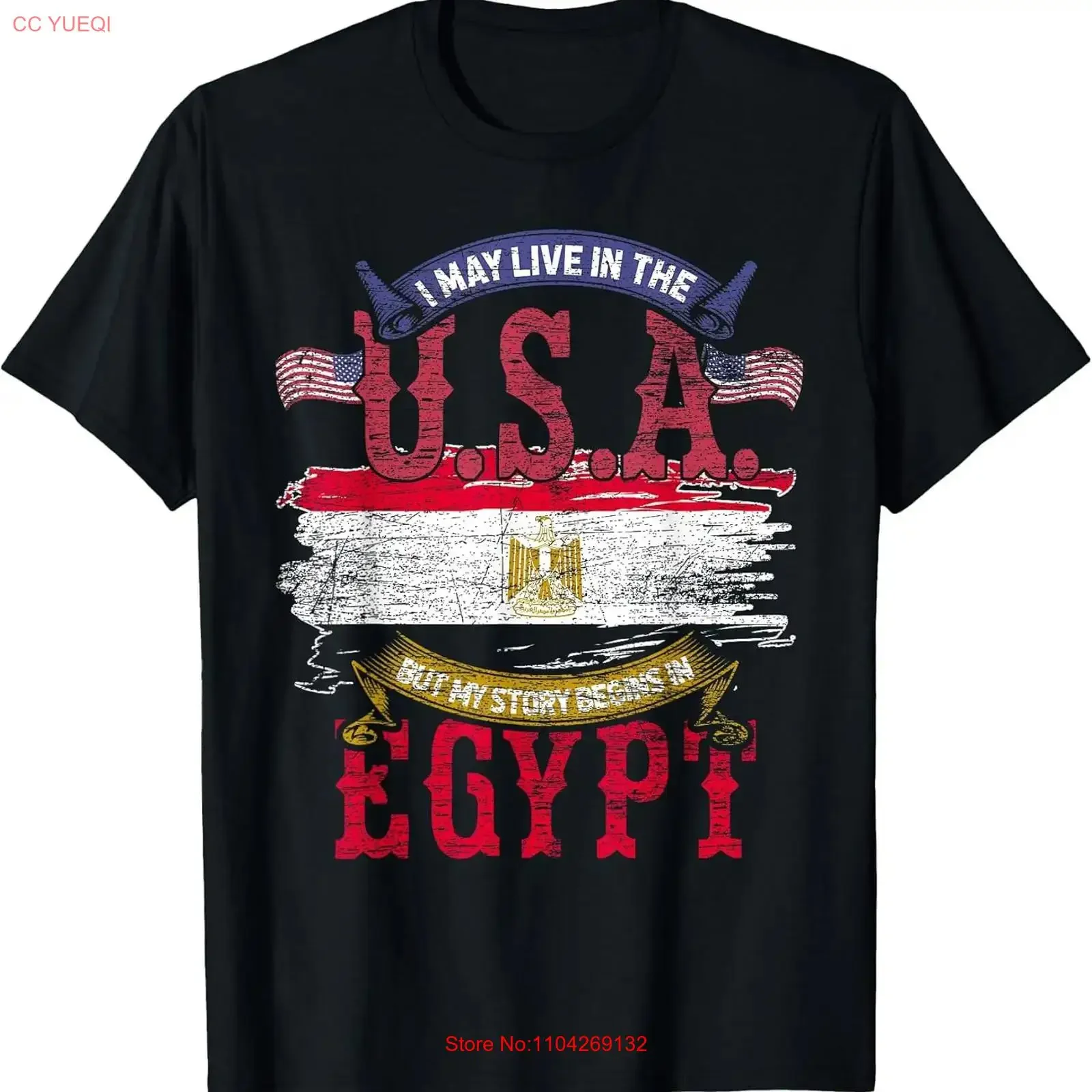 BEST Egyptian I May Live In USA But My Story Begins Egypt T Shirt Size S 3XL vintage Washed Comfortable homme Slightly