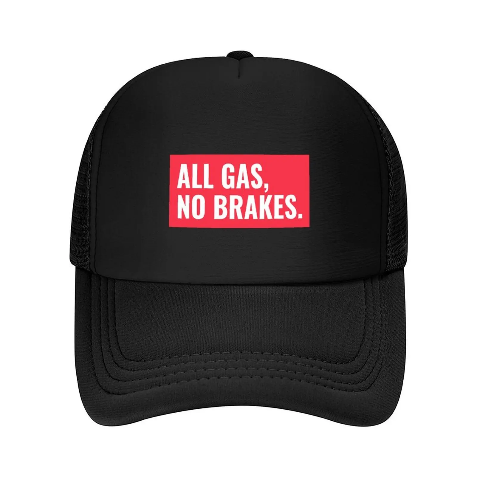

All Gas No Brakes Baseball Cap fishing hat Streetwear tea Hat Icon Men Caps Women's