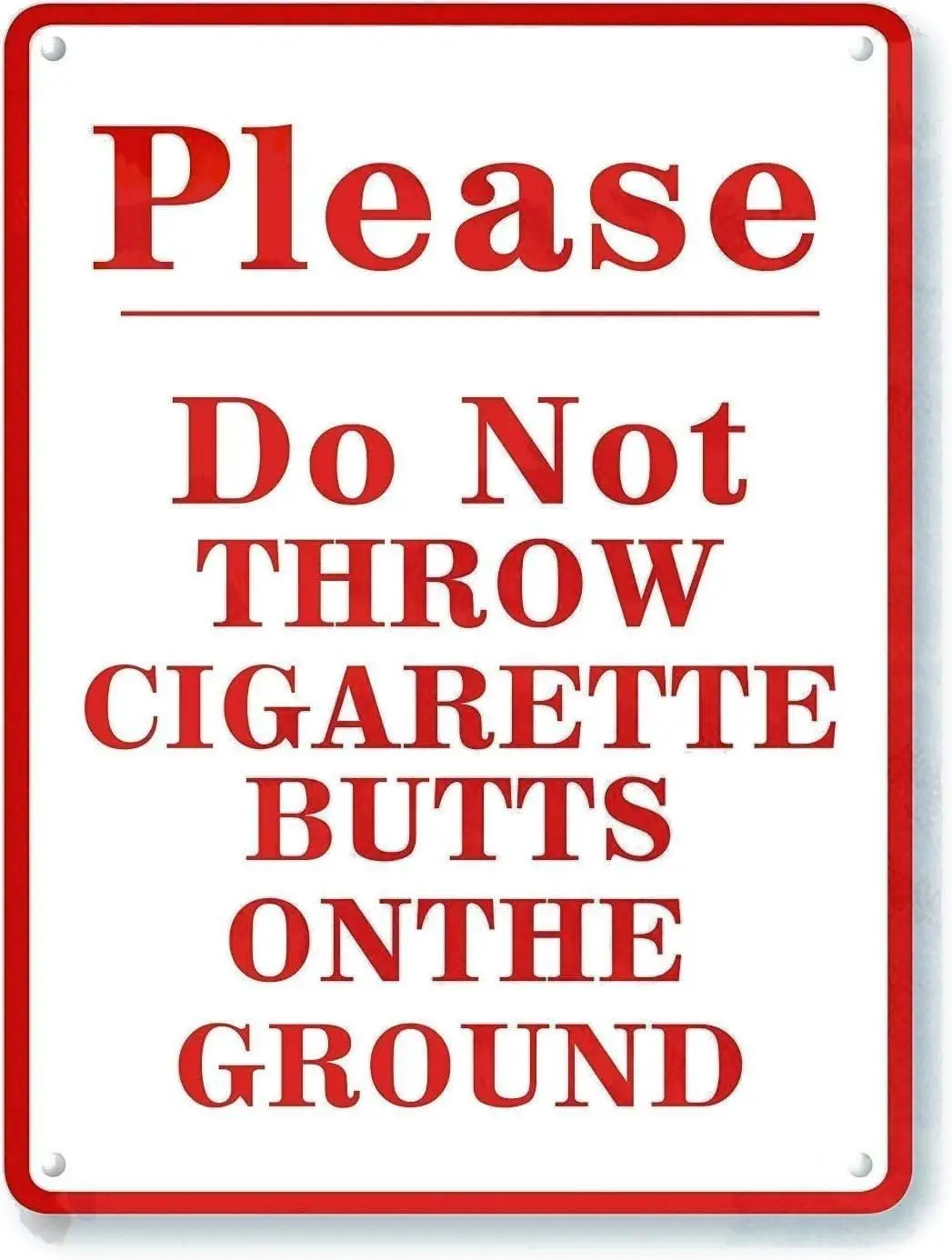 No Cigarette Butts Sign-8x12 Metal Tin Sign Do Not Throw Cigarette Butts on the Ground Sign - Please No Littering Sign Outdoor U