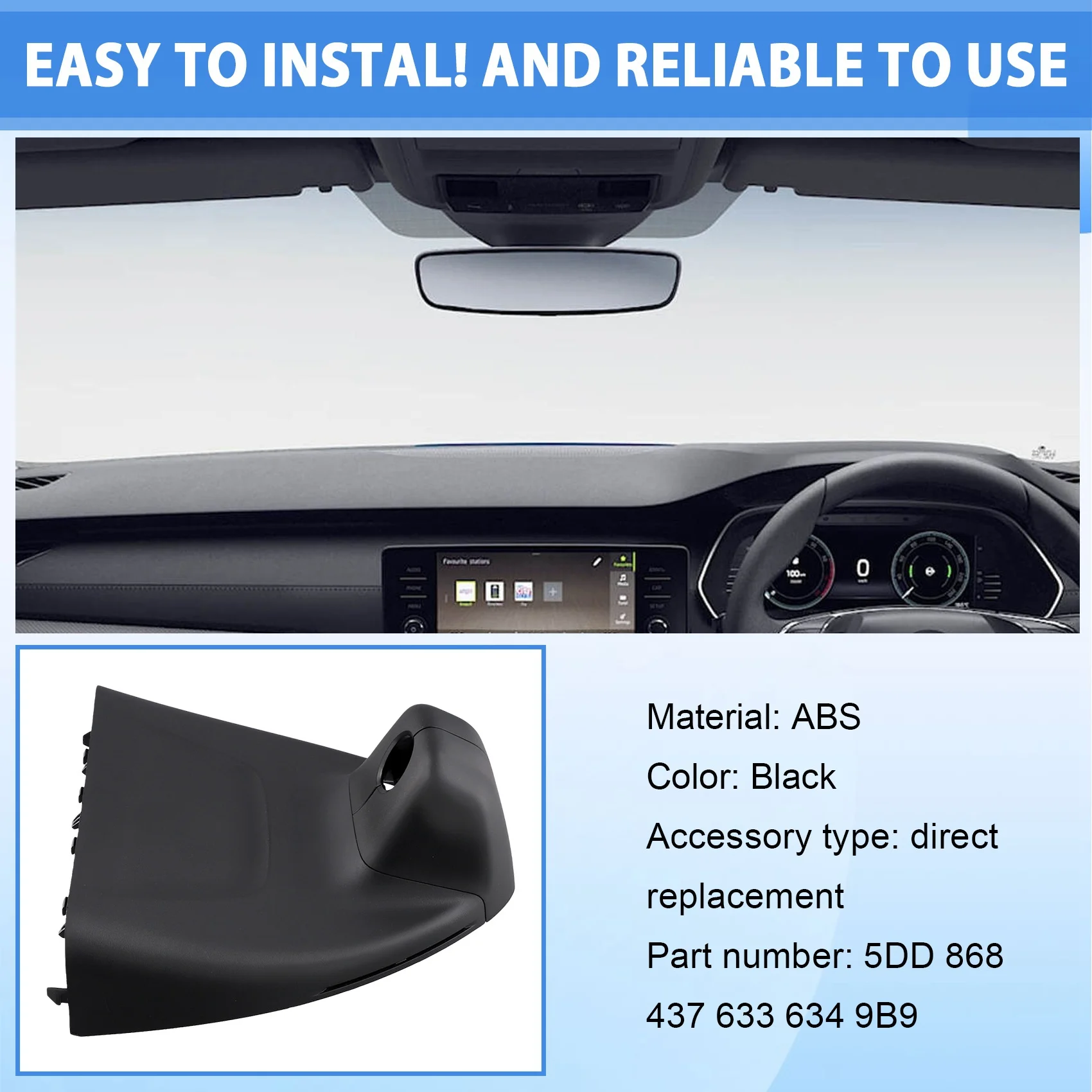 

Practical For SKODA Octavia Pro MK4 Lane Keeping Assist Windshield Front Camera Cover Black 5DD 868 437 633 634 9B9