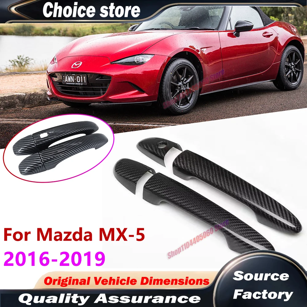 For Mazda MX-5 MX 5 MX5 ND Roadster 2016 2017 2018 2019 4pcs Carbon Fiber Door Handle Cover Catch Trim Car Cap Accessories