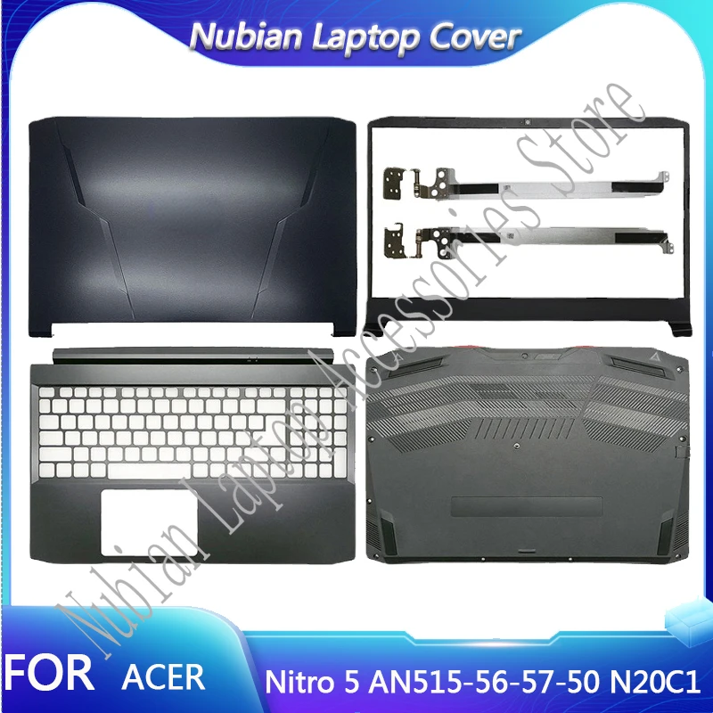 New For Acer Nitro 5 AN515-56 AN515-57 AN515-50 N20C1 Laptop LCD Back Cover/Front Bezel/Hinges/Bottom Case AP3AT000310 Black