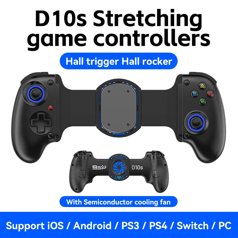 BSP D10 D10S Stretching Cooling Game Controller For SWITCH/Android/Apple IOS Tablet /PS3/PS4 ForXBOX Gamepad Streaming