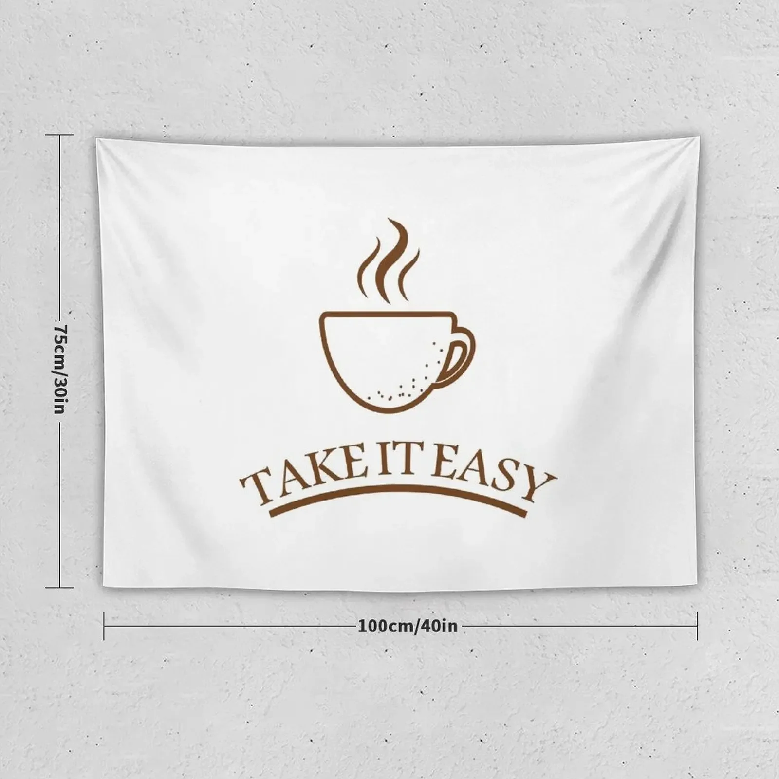 Take It Easy coffee cup,mom gift for coffee lovers,coffee for dad Tapestry Bedroom Decor Aesthetic Outdoor Decoration Tapestry