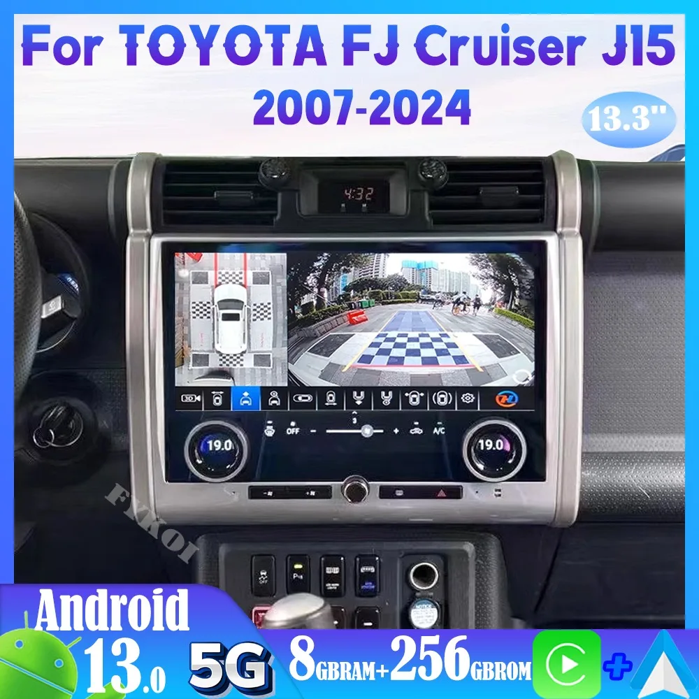

2Din 13.3" For TOYOTA FJ Cruiser J15 2007-2024 With Air Conditioning Control Screen Car Multimedia Player 4G FM stereo Carplay