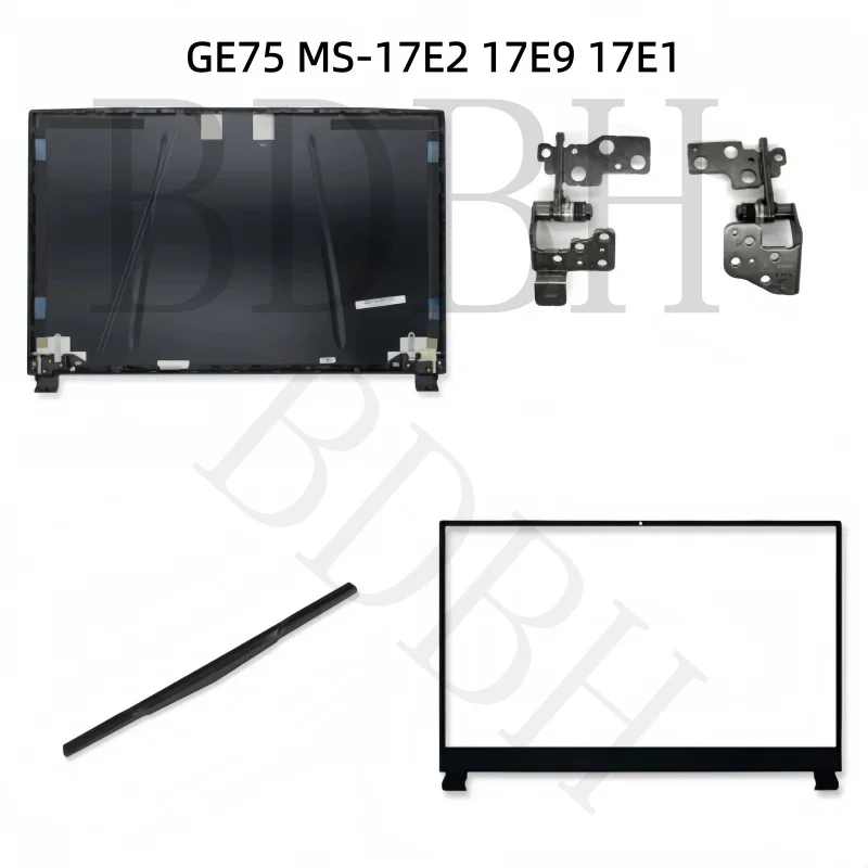 New Laptop LCD Back Cover case Bezel Front Frame Cover Case For GE75 MS-17E2 17E9 17E1