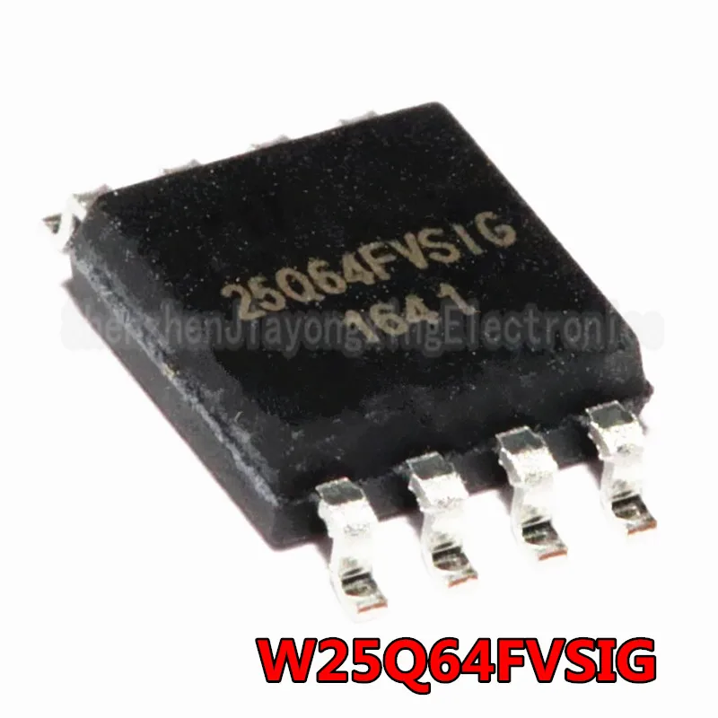 5PCS 25Q64FVSIG W25Q64FVSIG 25Q64FWSIG SOP-8 W25Q64FWSIG 25Q64BVSIG W25Q64BVSIG 25Q64 SOP8 SMD New and Original IC Chipset