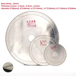 1pcs Ultra-thin Circular Saw Blade 3/4/5/6/8 Inch Cutting Arbor Disc Cut Jade Discs For Agate Glass Gems Stone Slits