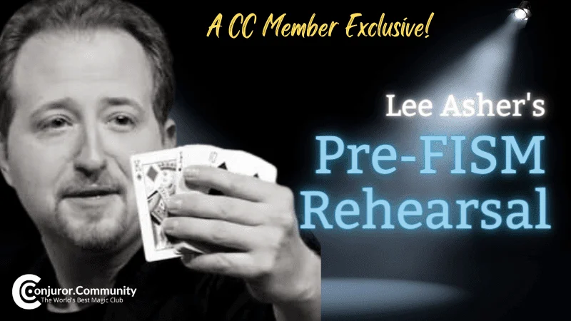 2022 Lee Asher Pre-FISM Rehearsal - Magic Tricks