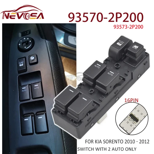 Imagen 2 del producto NEVOSA conductor delantero izquierdo para Kia Sorento 2010 2011 2012 2013 interruptor de ventanilla eléctrica 93570-2P100 93570-2P200 93570-2P100VA