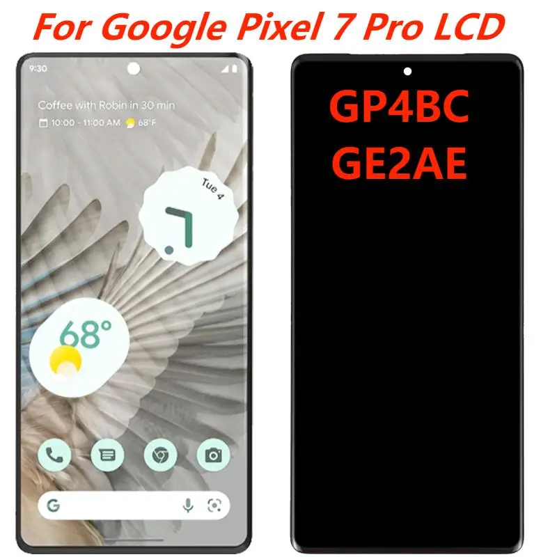 

6.7"AMOLED Original For Google Pixel 7 Pro GP4BC GE2ae LCD Display With Frame Touch Screen Digitizer Assembly Repair Part