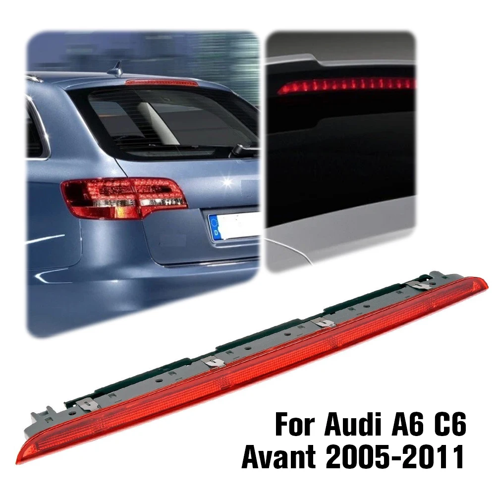 LED Rear High Position Brake Light OE 4F9945097 Brake Warning Lamp Rear High Level Brake Light For A6 Avant Estate 2005 2011