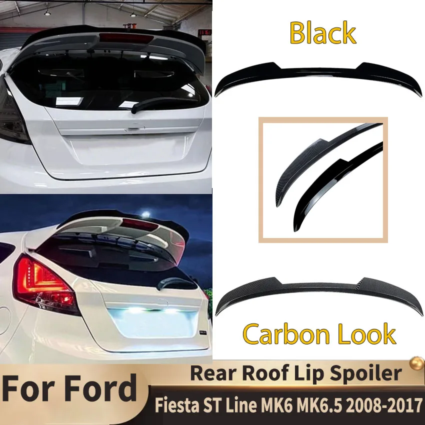 

Задний спойлер багажника, крыло для Ford Fiesta ST Line MK6 MK6.5 2008-2017, хвостовой фиксированный сплиттер крыльев, ремонт кузова, автозапчасти