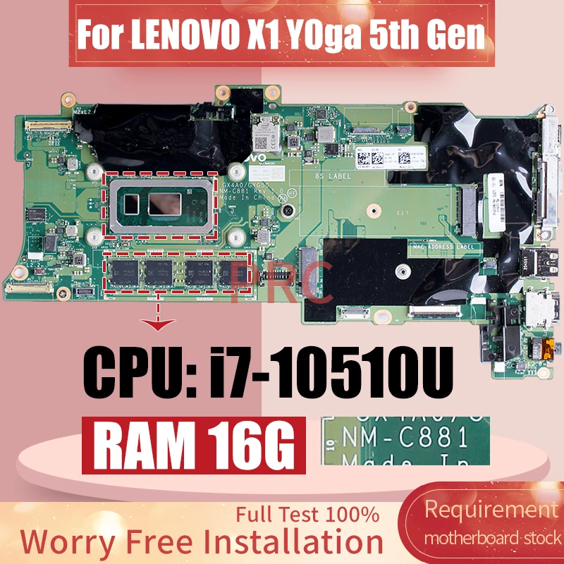 NM-C881 For LENOVO X1 Y0ga 5th Gen Laptop Motherboard 5B20Z25543 i7-10510U RAM 16G Notebook Mainboard