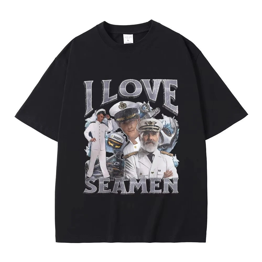 2026 New I Love Seamen Funny Offensive Sailor T-Shirt Men Women Casual Fashion Merch Pure Cotton Short Sleeve Unisex Top