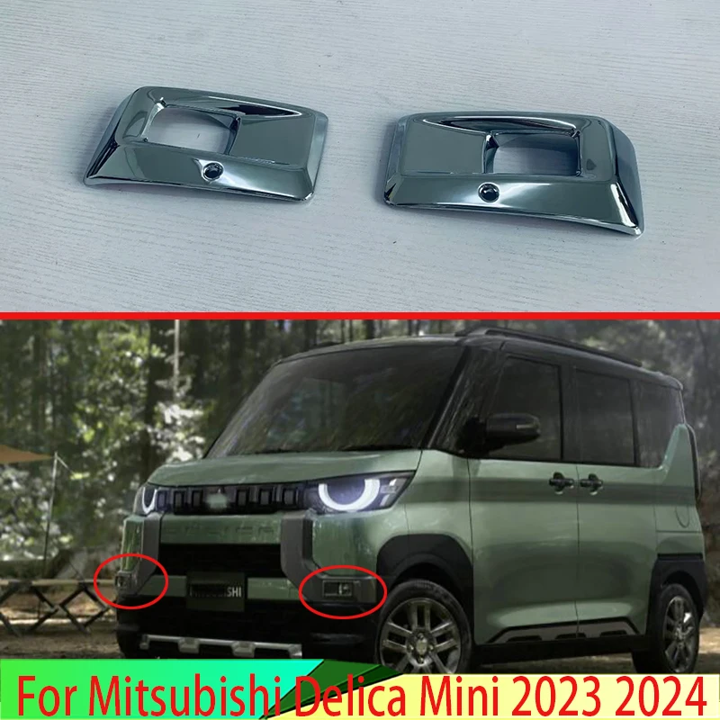 

For Mitsubishi Delica Mini 2023 2024 Car Accessories ABS Chrome Front Fog Light Lamp Cover Trim Molding Bezel Garnish