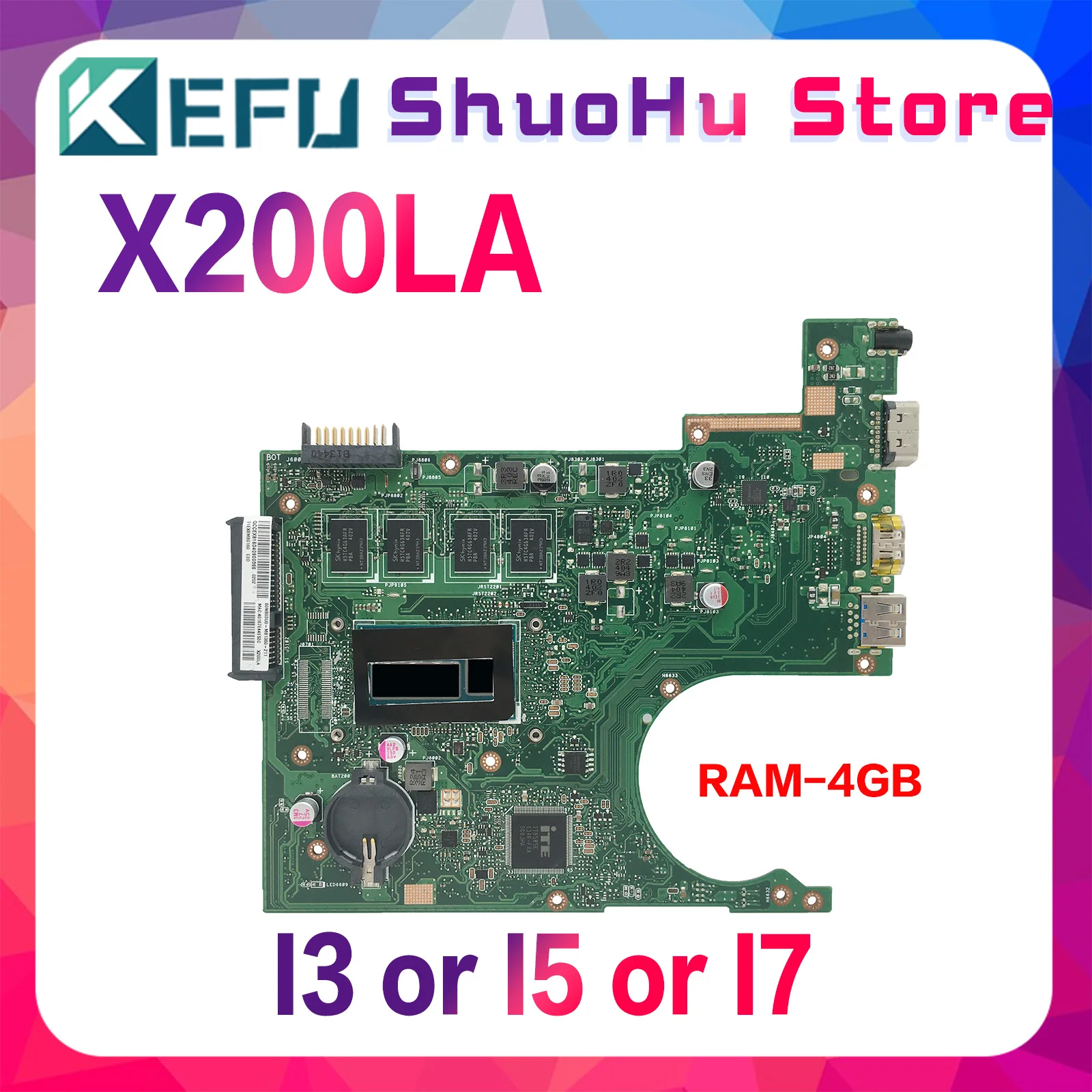 

KEFU X200LA Mainboard For ASUS Vivobook F200LA F200L X200L Laptop Motherboard I3 I5 I7 4th Gen 4GB/RAM LVDS or EDP MAIN BOARD