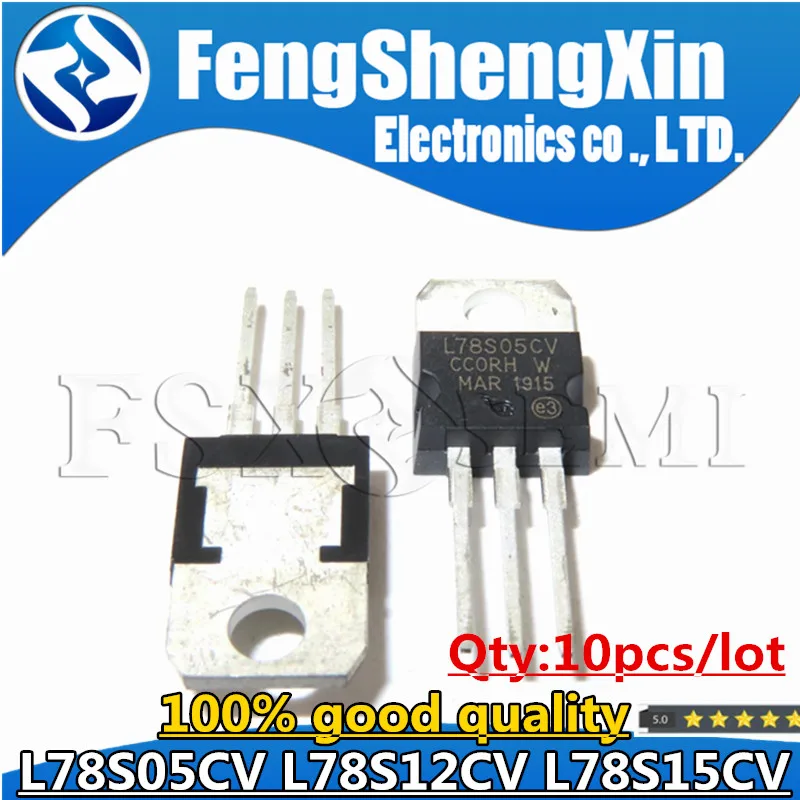 10pcs L78S05CV TO-220 78S05 TO2205V  L78S05 L78S12CV L78S12 78S12 L78S15 L78S15CV 78S15