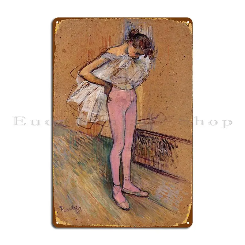 Toulouse Lautrec S Dancer Adjusting Her Tights Metal Sign Printed Home Decoration Wall Mural Club Tin Sign Poster