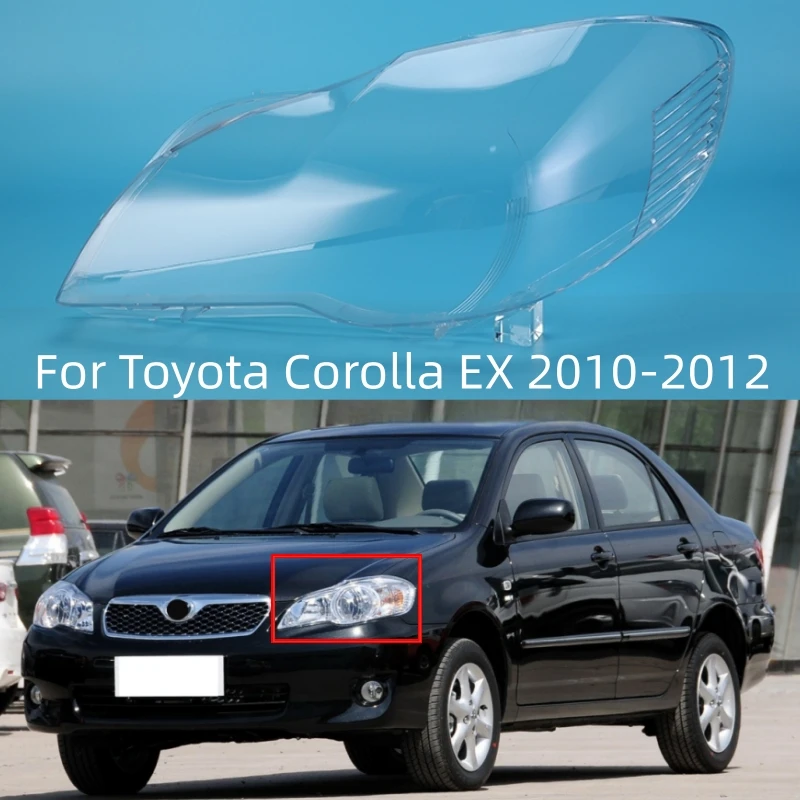 

For Toyota Corolla EX 2010 2011 2012 Headlight Shell Lamp Shade Transparent Lens Cover Headlight Cover