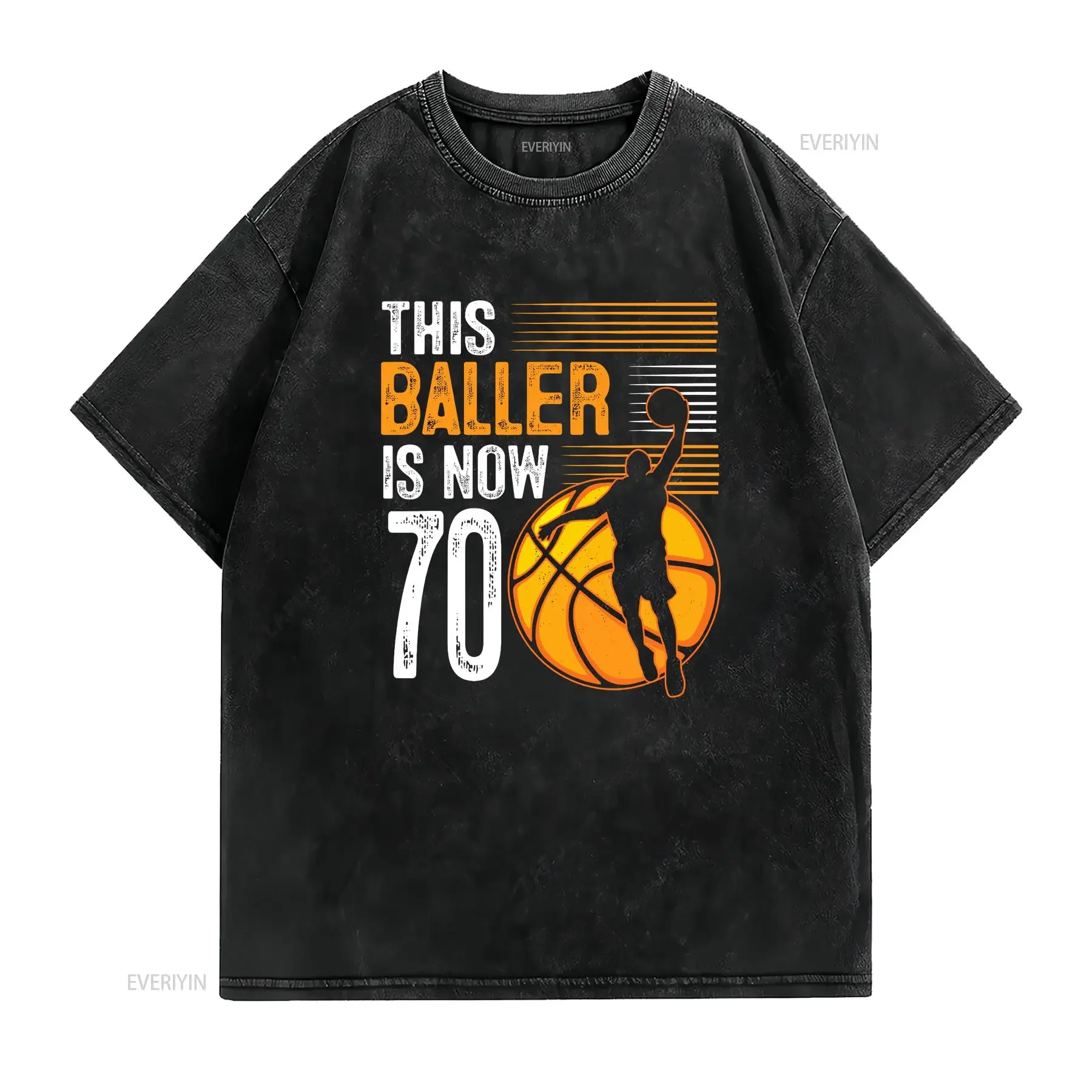 This Baller Is Now 70 Years Old Basketball 70th Birthday T Shirt  vintage Washed Top For Everyday Wear Breathable Stretched