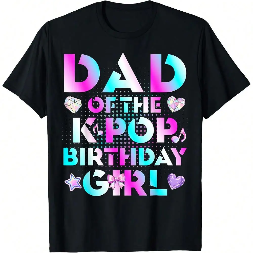 Dad Of The K-Pop Birthday Korean Music Lovers T-Shirt