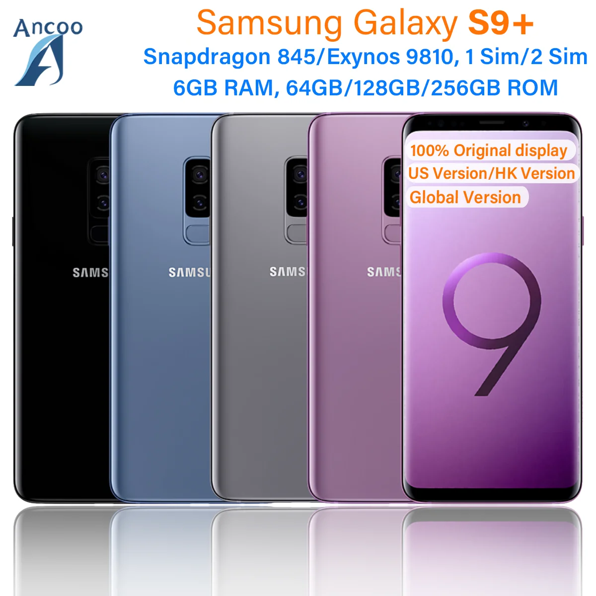 Samsung Galaxy S9+ S9 Plus G965U1 G9650 G965FD 64/128/256GB Snapdragon 845 Octa Core 6.2