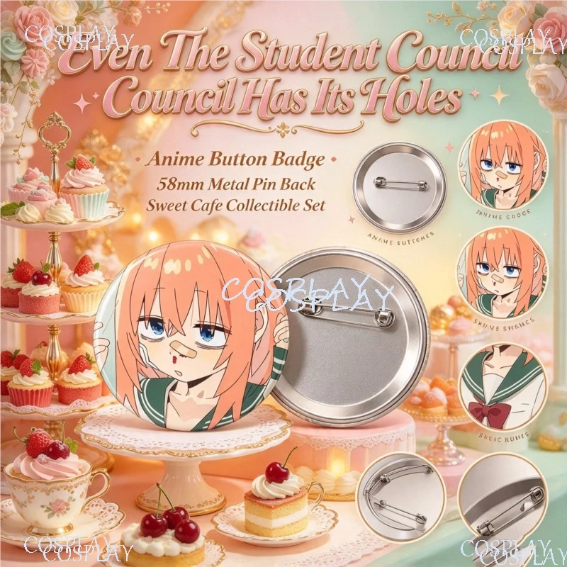 58mm Even The Student Council Has Its Holes Badge Mizuue Kōme Otori Tan Mutsu Komaro Koto Fubukiko Can Badge Collectible Pin Gif