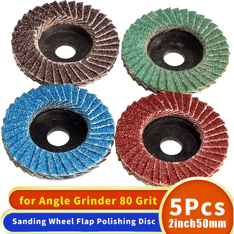 5pcs 2inch 50mm Sanding Wheel  Flap Polishing Disc Grinding Wheel Blade for Angle Grinder 80 Grit Abrasive Tool Sanding Disc