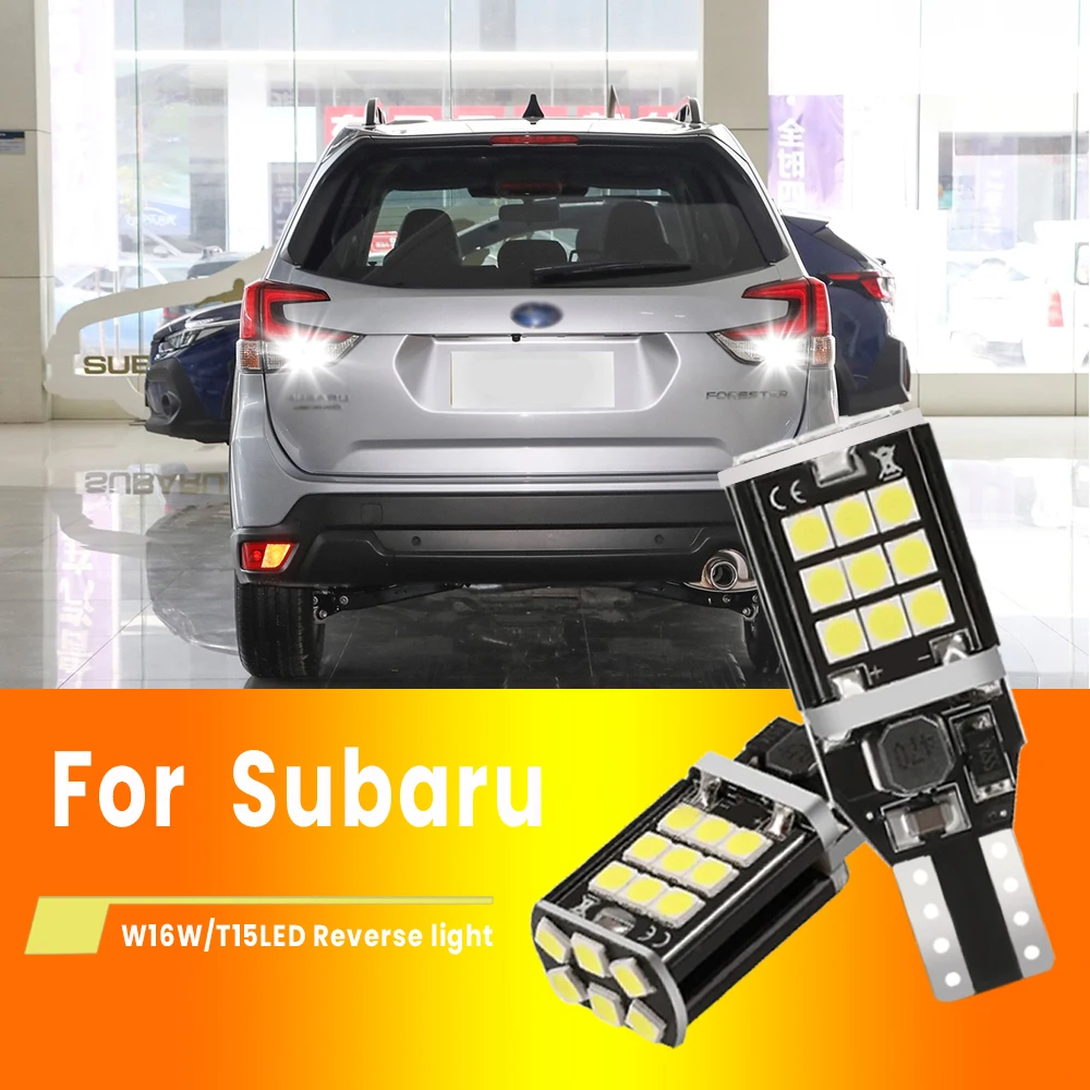 

2x For Subaru Forester 2005 2006 2007 2019 2023 LED Reverse Light Blub Lamp W16W T15 921 Canbus White