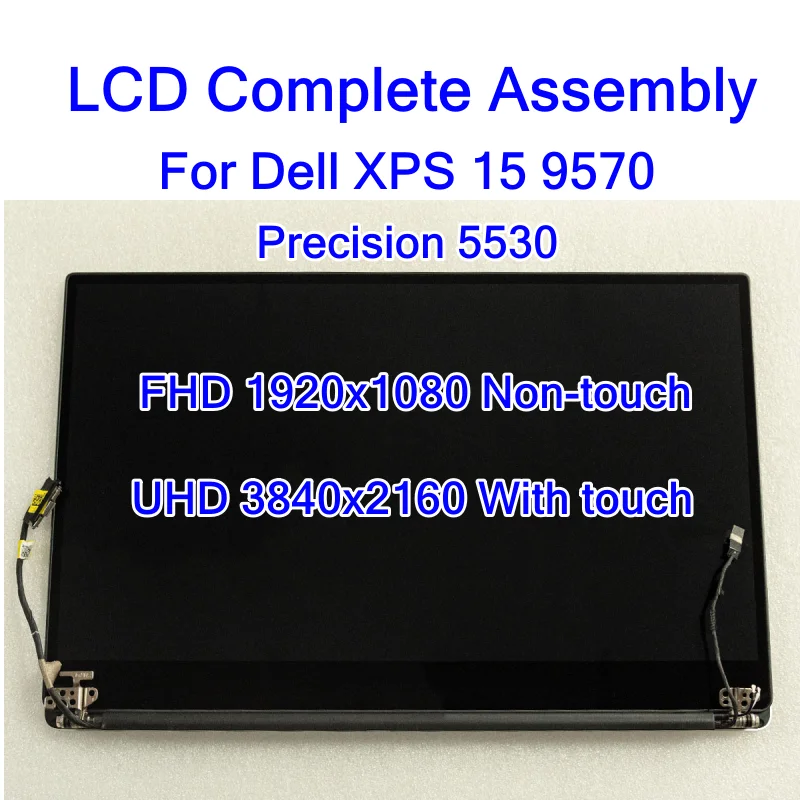 

Сенсорный ЖК-экран 15,6 дюйма в сборе для Dell XPS 15 9570 Precision 5530 P56F002, замена дисплея UHD4K, верхний комплект