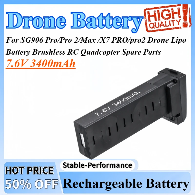 

7.6V 3400mAh for SG906 Pro/Pro 2/Max /X7 PRO/pro2 Drone Lipo Battery Brushless RC Quadcopter Spare Parts