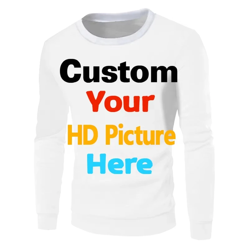 Picture LOGO Custom Sweatshirt Men Women 3D Print Design Pullover Sweatshirts Fashion Personality Trend Unique Customized Hoodie