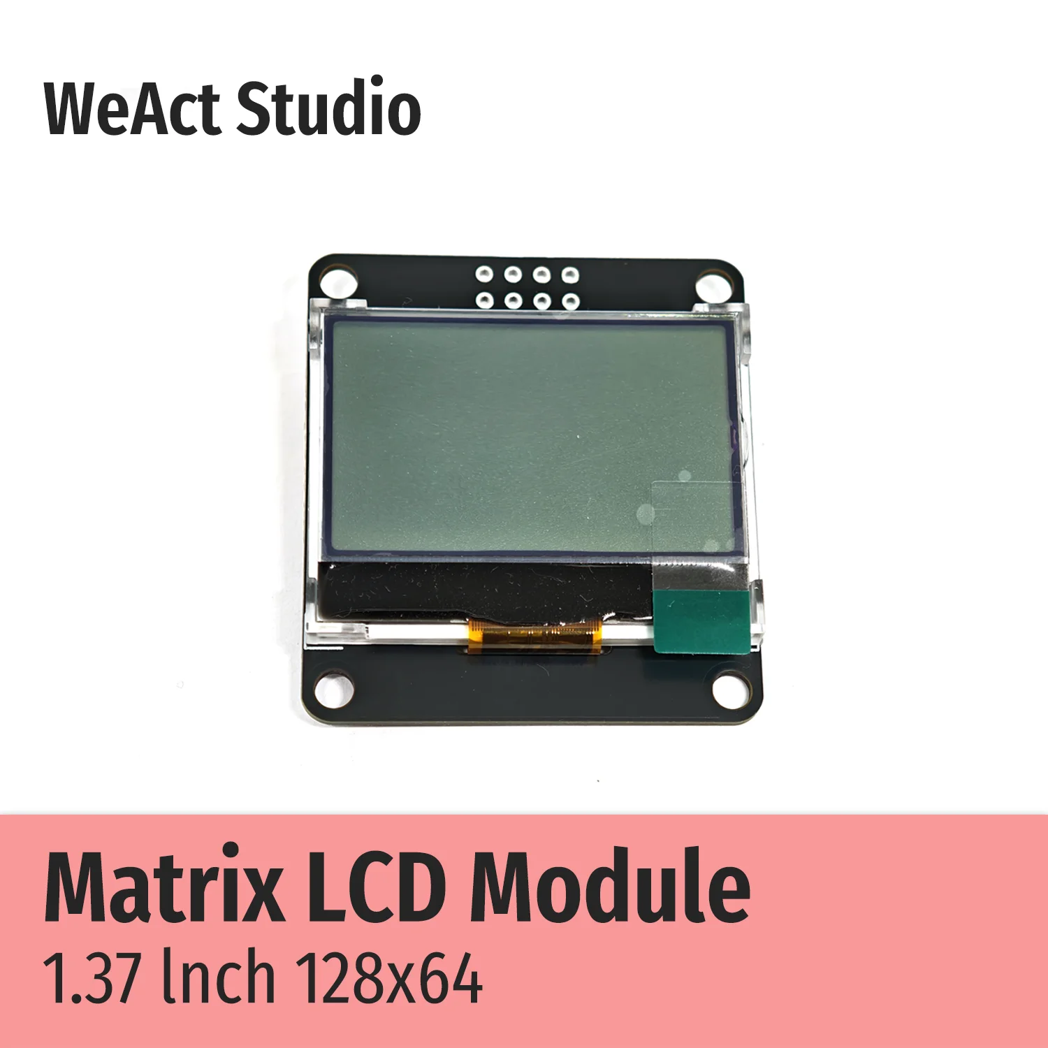 WeAct 12864 1.37 Inch 1.37’ Matrix LCD Module SPI Interface AiP31567 Driver Same as ST7567