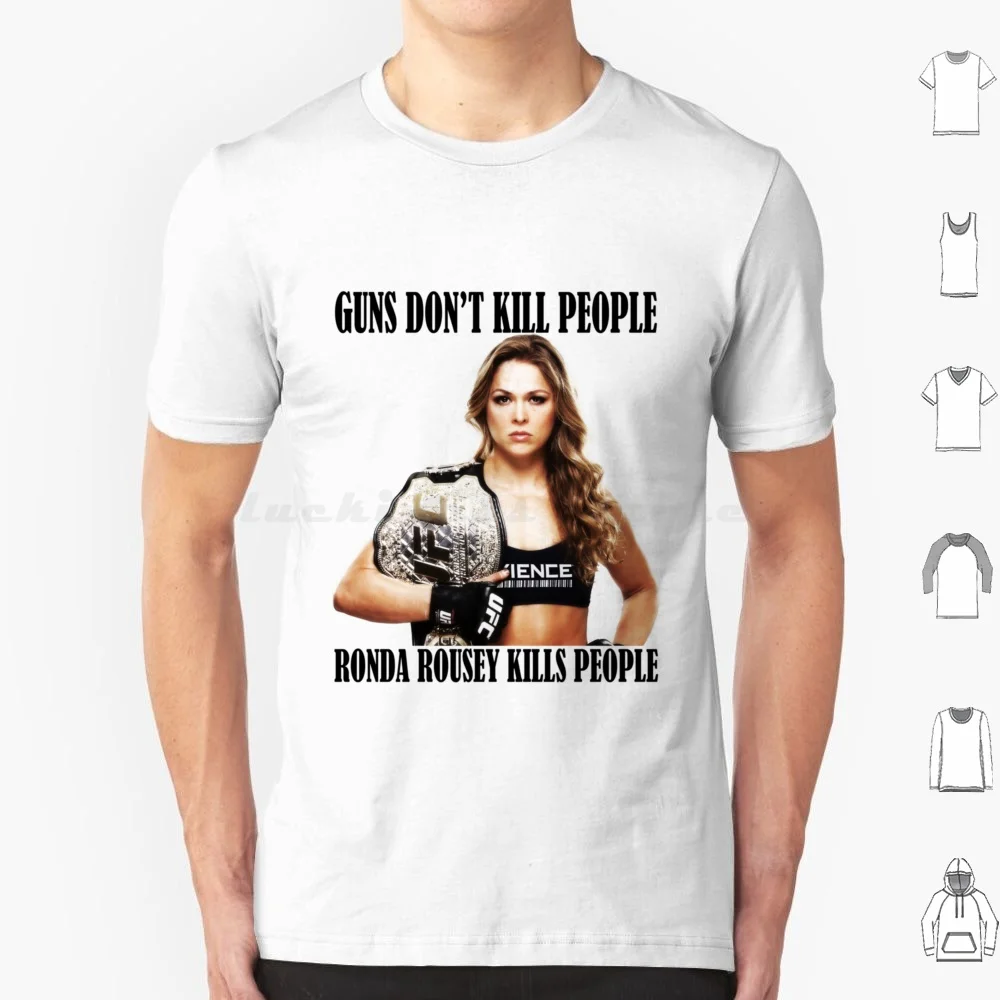 Guns Don't Kill People Ronda Rousey T Shirt Cotton Men Women DIY Print Guns Dont Kill People Ronda Rousey