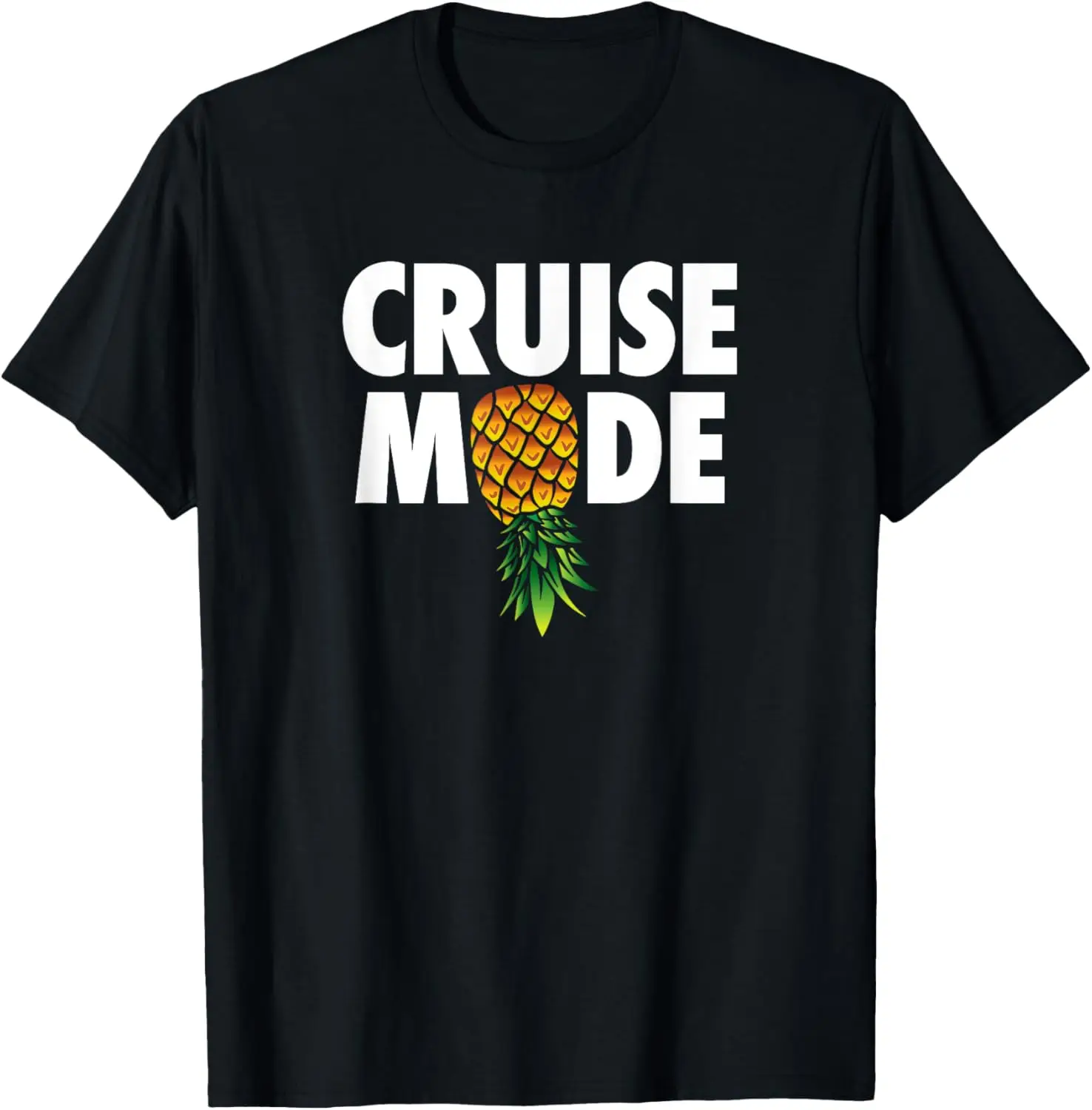 

Funny Cruise Mode Vacation Upside Down Pineapple Swinger T-Shirt