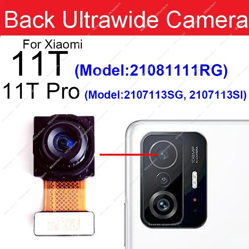 Fotocamera principale anteriore posteriore per Xiaomi Mi 11T Mi 11T Pro frontale Selfie fronte anteriore posteriore grande fotocamera Flex cavo