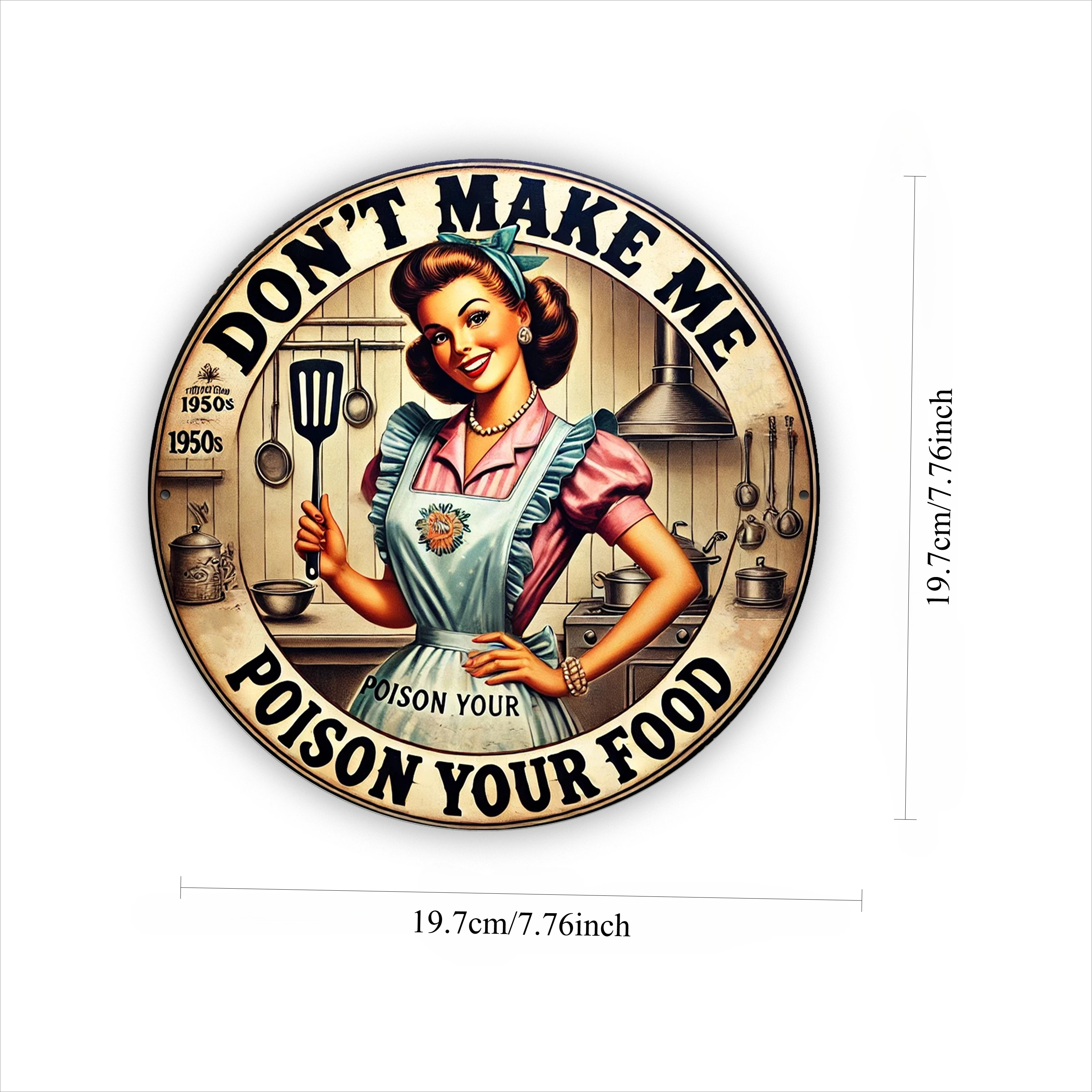 Vintage Kitchen Sign: Don'T Make Me Poison Your Food - 2D Printed Metal Decoration Plaque, Waterproof, Durable for Home Wall Art
